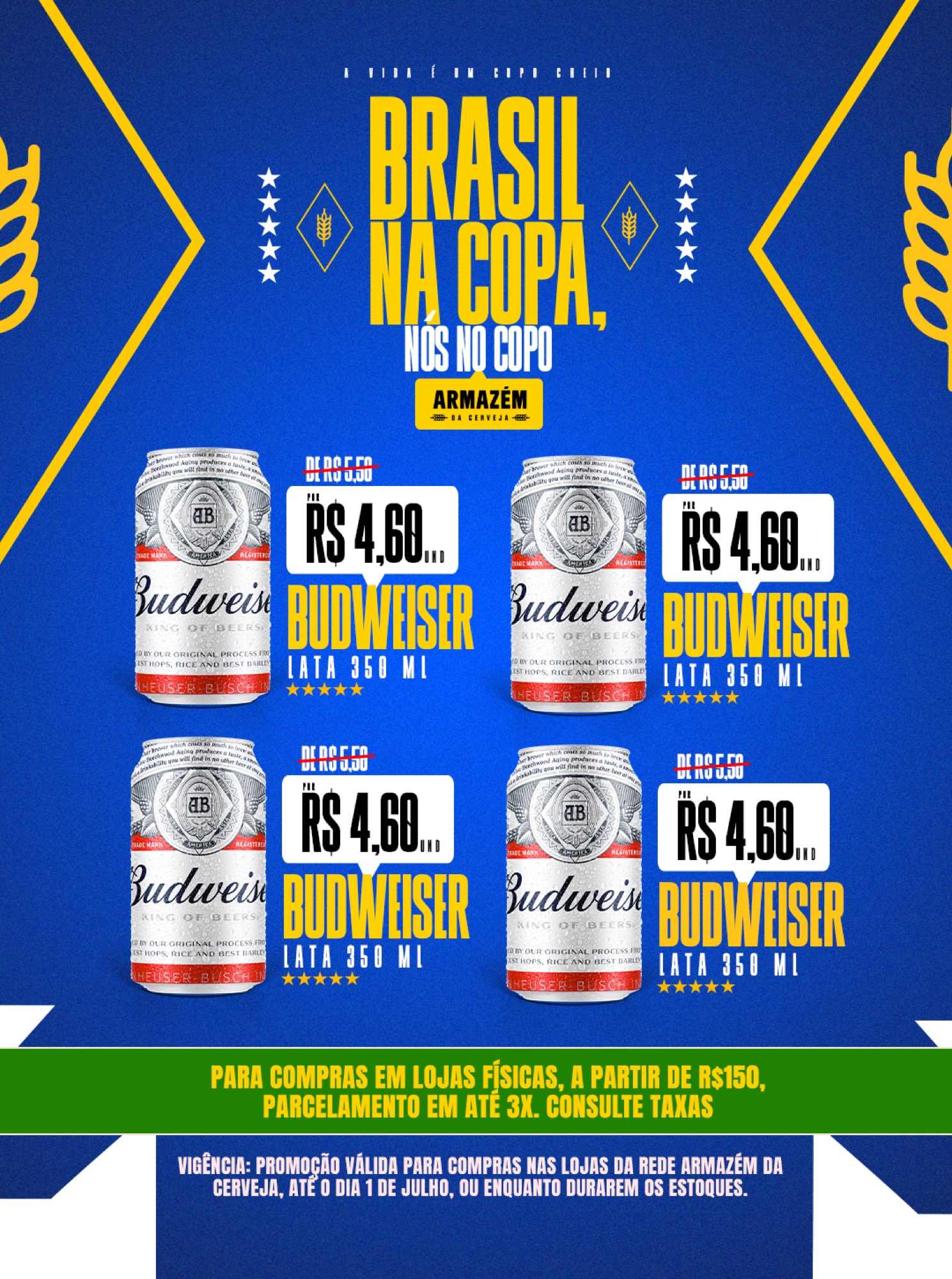 Armazém — KV de ofertas da Copa (Budweiser R$ 4,60)